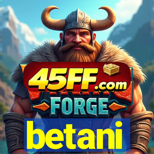 betani
