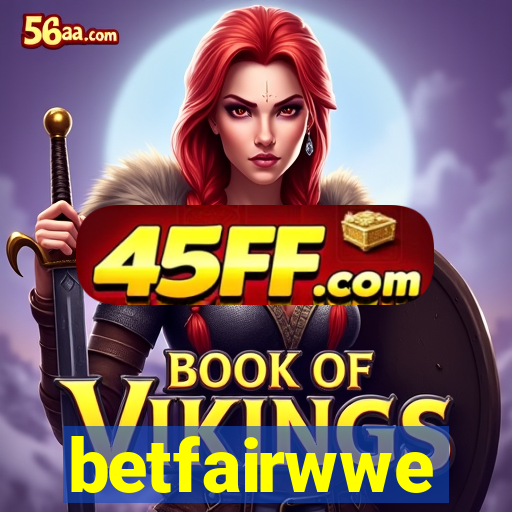 betfairwwe