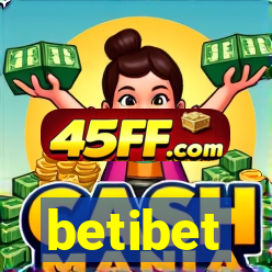 betibet
