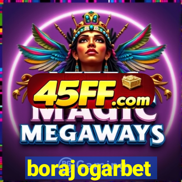 borajogarbet