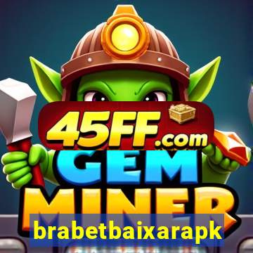 brabetbaixarapk