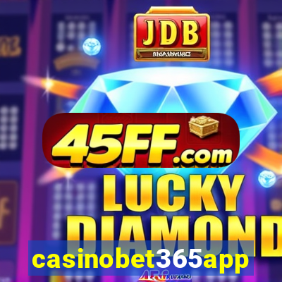 casinobet365app