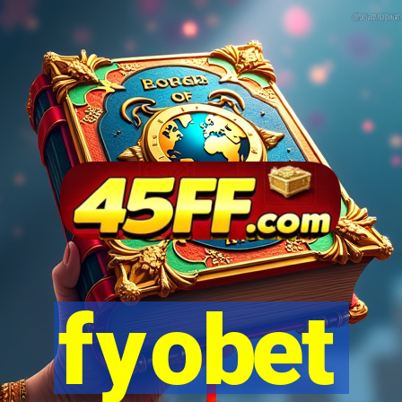 fyobet