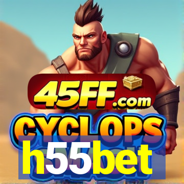 h55bet