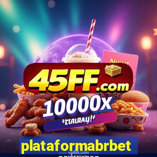 plataformabrbet