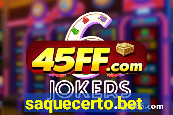 saquecerto.bet