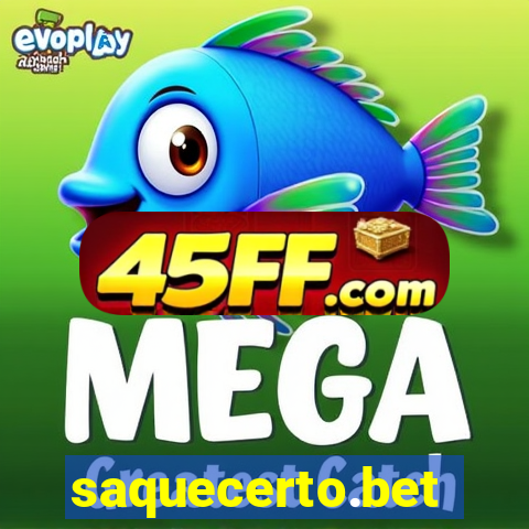 saquecerto.bet
